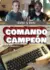 comando campeón poster